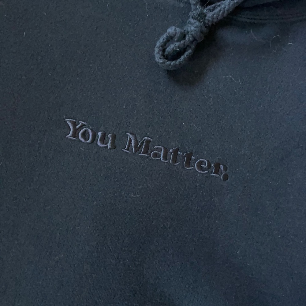 YOU MATTER BLACKOUT HOODIE